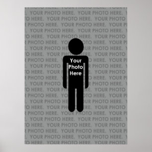 Your Vertical Photo Here Custom Poster