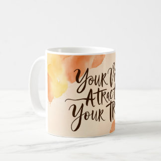 Your Vibe Attracts Your Tribe 5 Coffee Mug