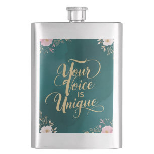 Your Voice Is Unique Hip Flask