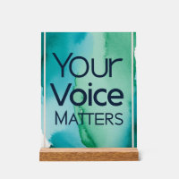 Your Voice Matters