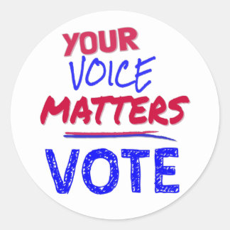 Your Voice Matters - VOTE Classic Round Sticker