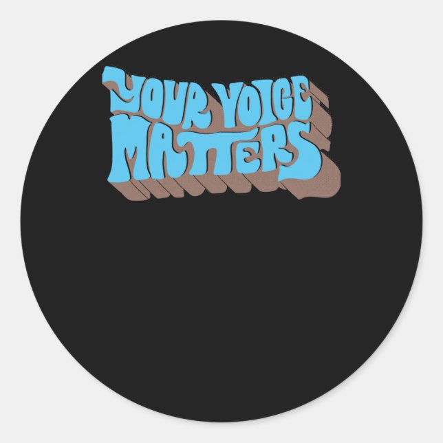 Your Voice S! Sticker1  Classic Round Sticker (Front)