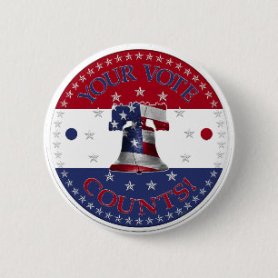 Your Vote Counts Liberty Bell 6 Cm Round Badge