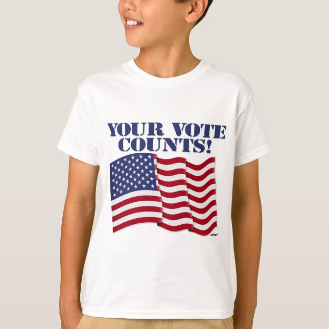 YOUR VOTE COUNTS! T-Shirt (Front)
