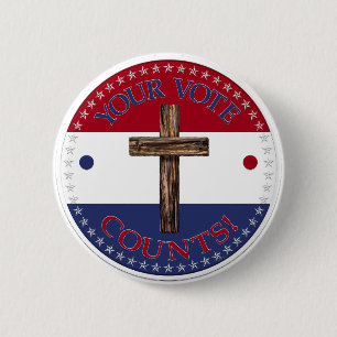 Your Vote Counts with Cross 6 Cm Round Badge