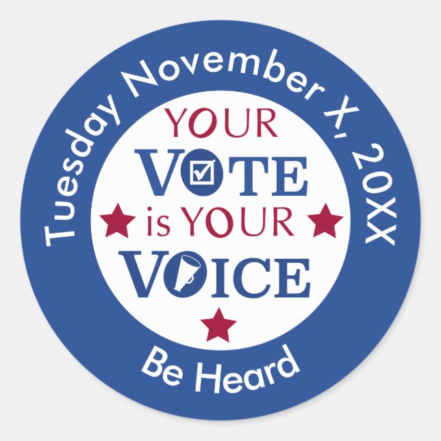 Your Vote is Your Voice Custom Message Classic Round Sticker (Front)