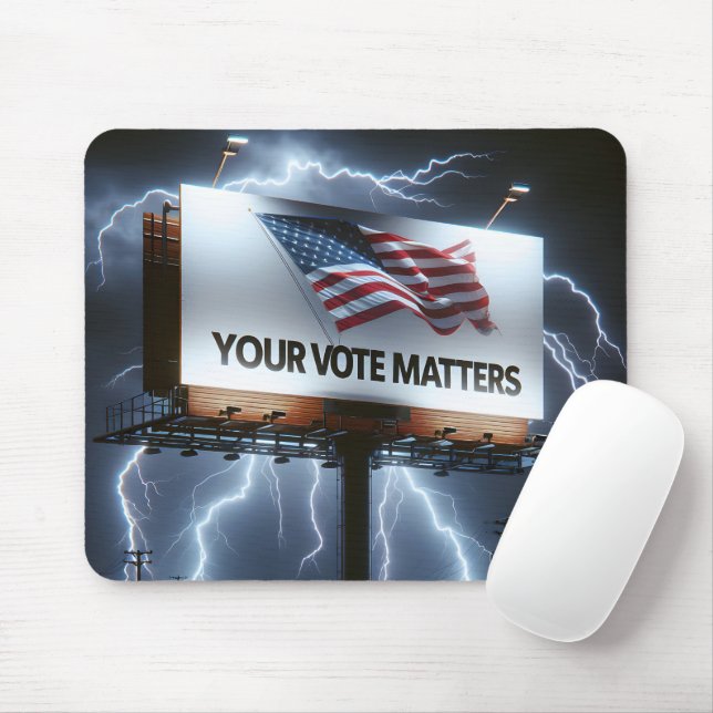 Your Vote Matters Billboard Mouse Pad (With Mouse)