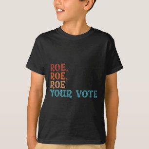 Your Vote Pro Choice Women's Rights Vintage Retro  T-Shirt