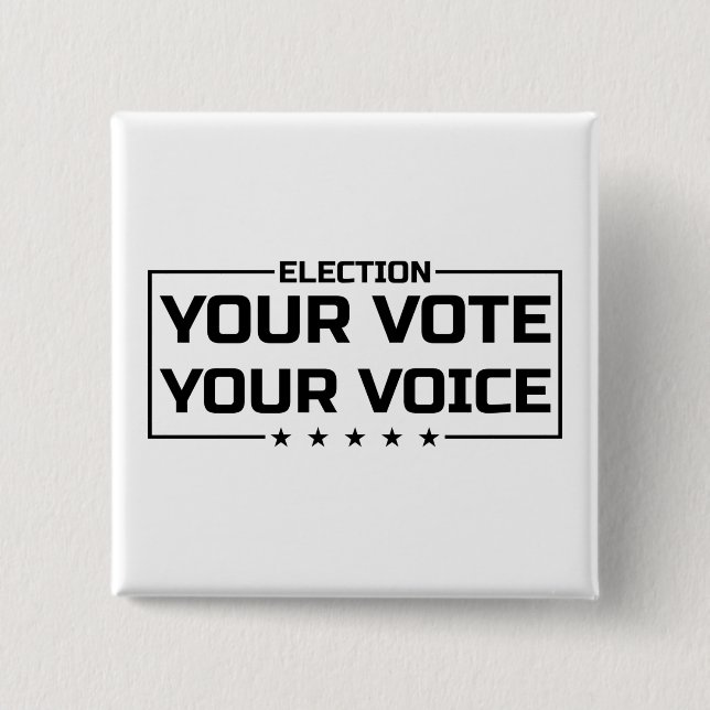 Your Vote Your Voice black font 15 Cm Square Badge (Front)