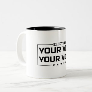 Your Vote Your Voice black font Two-Tone Coffee Mug