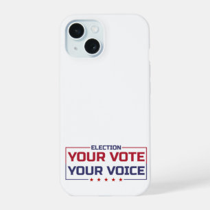 Your Vote Your Voice coloured font iPhone 15 Case