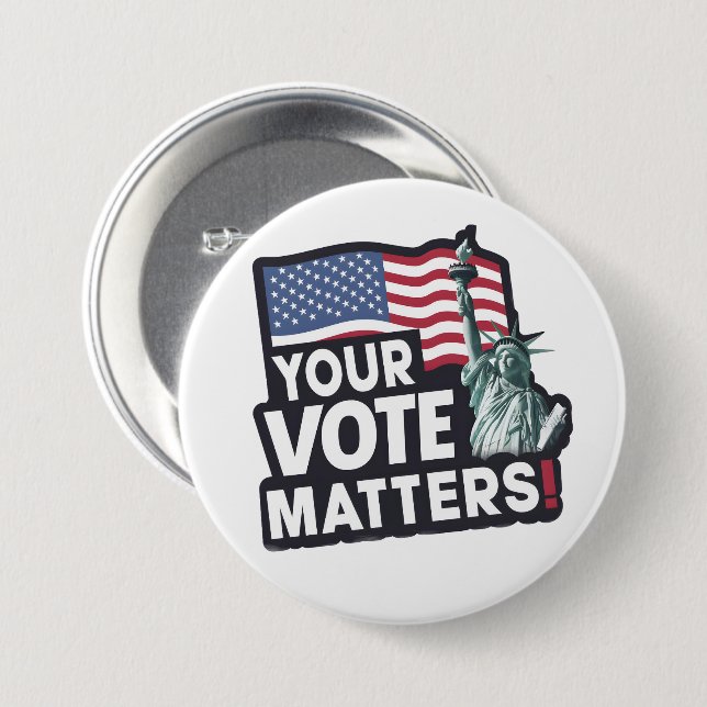 Your Votes Matters USA Elections 2024 7.5 Cm Round Badge (Front & Back)