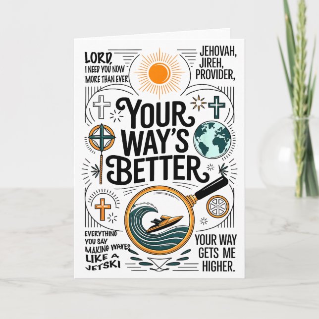 Your Way Is Better Proverbs 16_9 Faith Apparel  Card (Front)