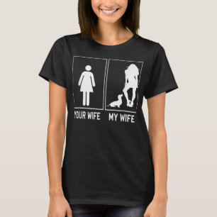 Your Wife My Wife Dachshund Funny For Husband T-Sh T-Shirt