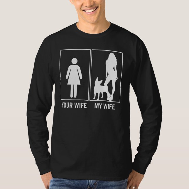 Your Wife My Wife  French Bulldog T-Shirt (Front)