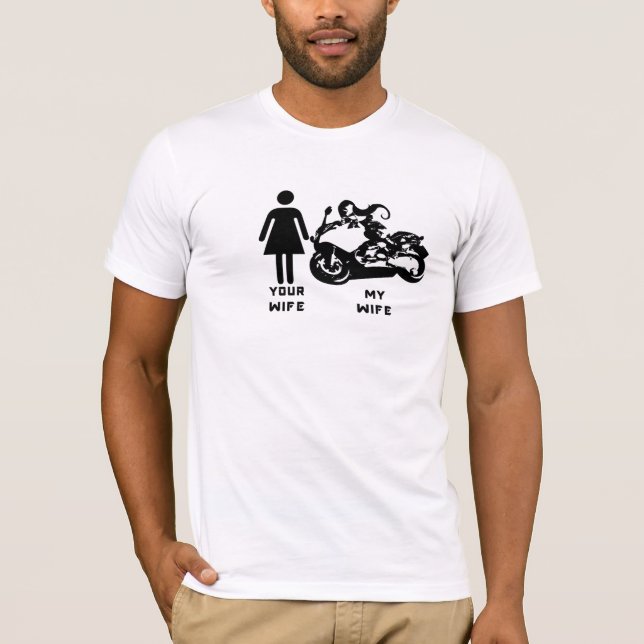 Your Wife, My Wife T-Shirt (Front)