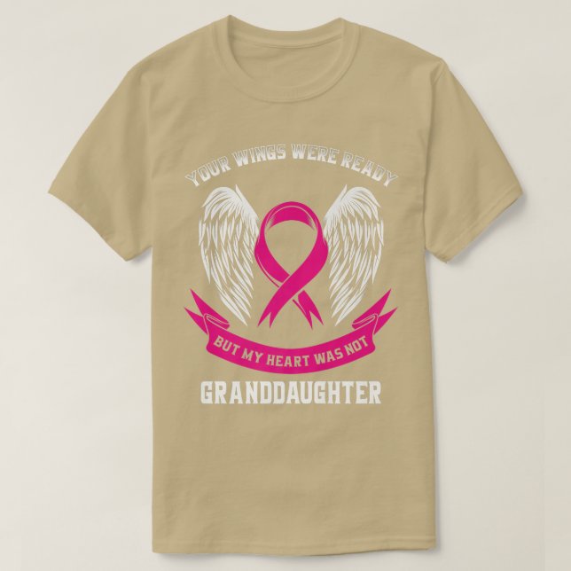 Your Wings Were Ready Breast Cancer Awareness Gran T-Shirt (Design Front)