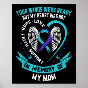 Your Wings Were Ready But My Heart Was Not Mum Sui Poster