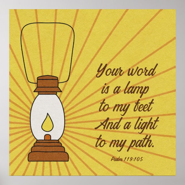 Your Word is a Lamp to My Feet Psalm 119:105 Poster (Front)