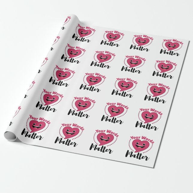 Your Words Matter SLP Speech Language Pathology Wrapping Paper (Unrolled)