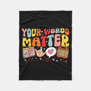 Your Words Speech Therapy Language Pathologist Slp Fleece Blanket