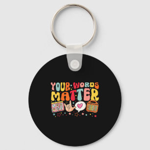 Your Words Speech Therapy Language Pathologist Slp Key Ring