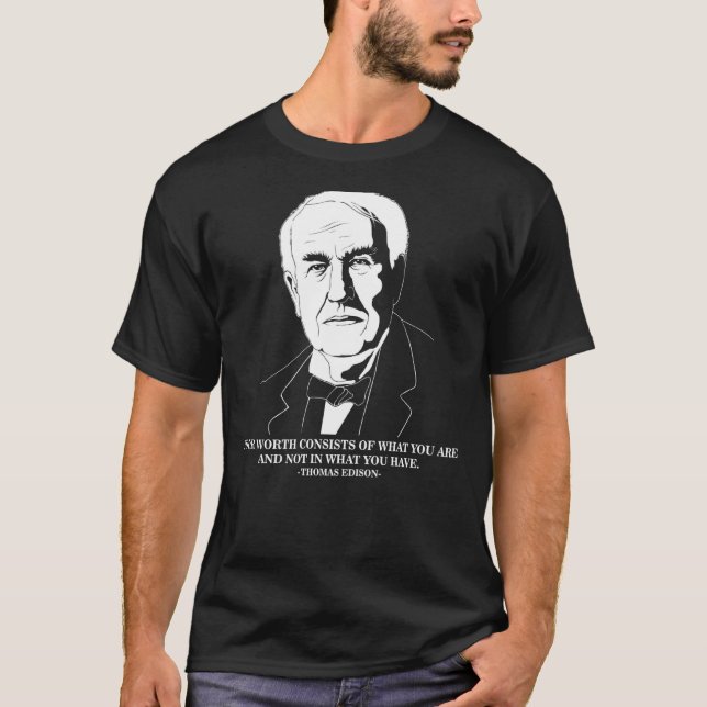 Your Worth Inspirational Quote Thomas Edison Sweat T-Shirt (Front)