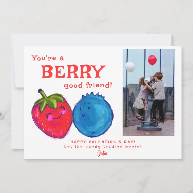 You're a Berry Good Friend Sweet Valentines Photo Holiday Card (Front)