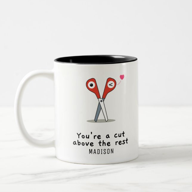 You're A Cut Above The Rest Personalised Name Two-Tone Coffee Mug (Left)