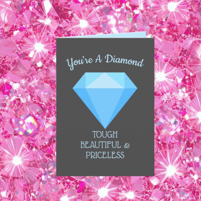 You're a Diamond Tough Beautiful Birthday Card (Creator Uploaded)