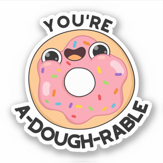 You're A-Dough-Rable Funny Doughnut Pun  (Front)