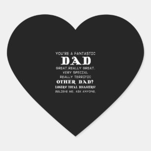 You're A Fantastic Dad Great Love Dad Heart Sticker