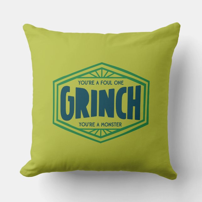You're a Foul One Grinch Cushion (Front)