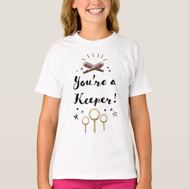 You're A Keeper T-Shirt (Front)