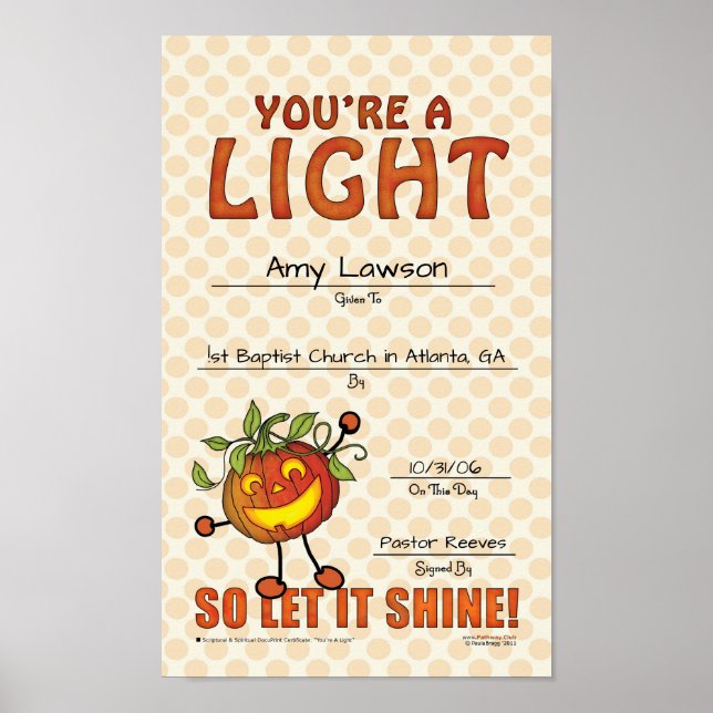 You're a Light, so LET it SHINE! Customised Award Poster (Front)