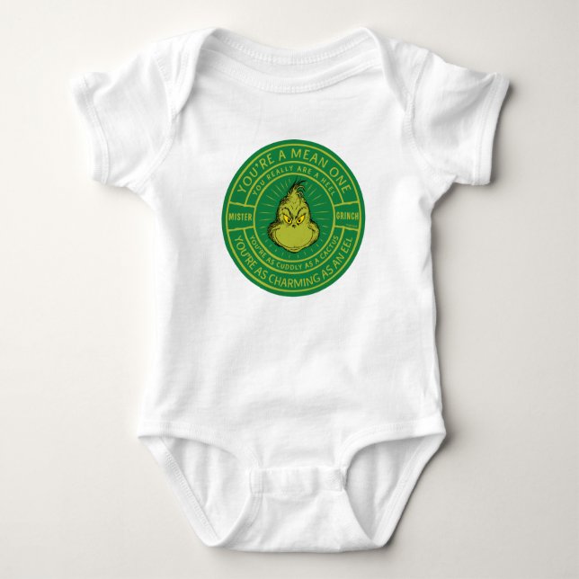 You're a Mean One Mister Grinch Badge Baby Bodysuit (Front)