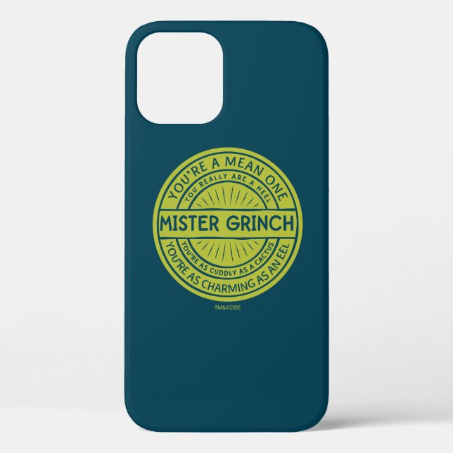 You're a Mean One Mister Grinch Case-Mate iPhone Case (Back)