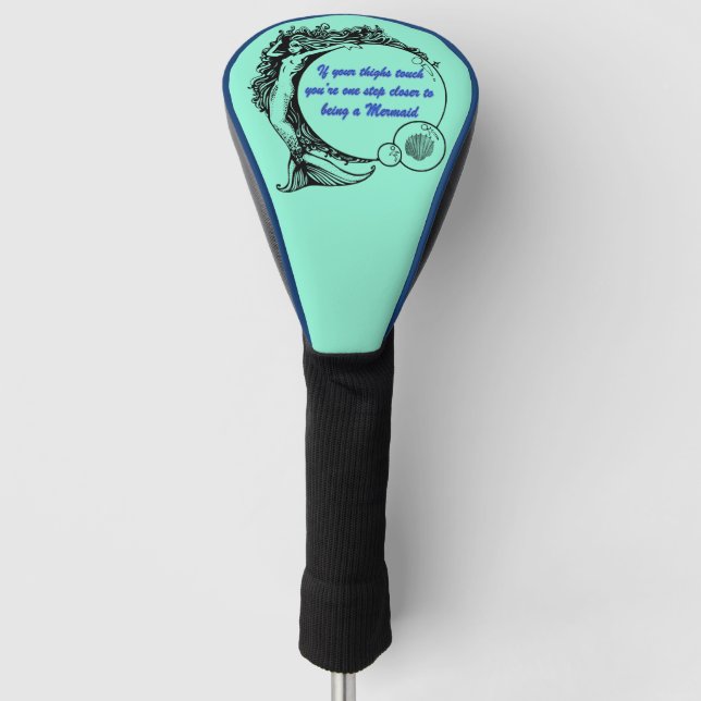 You're a Mermaid Golf Head Cover (Front)