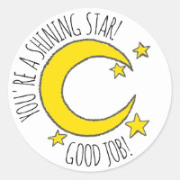 You're A Shining Star Moon Good Job Teacher Reward