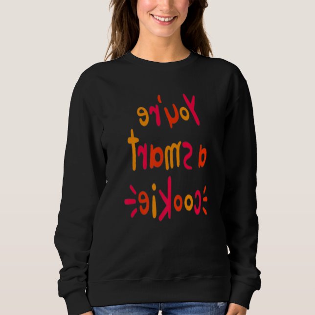 You're A Smart Cookie Reading Challenge Reserve Le Sweatshirt (Front)