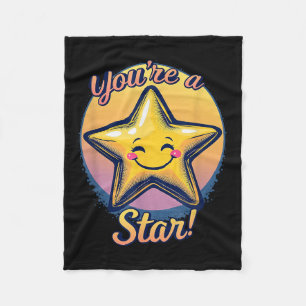 You're A Star Compliment Day Motivational Design  Fleece Blanket