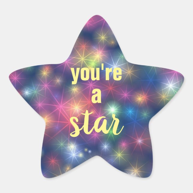 You're A Star Sticker (Front)