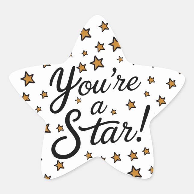 "You're a Star" Sticker – Gold Stars and Cursive (Front)