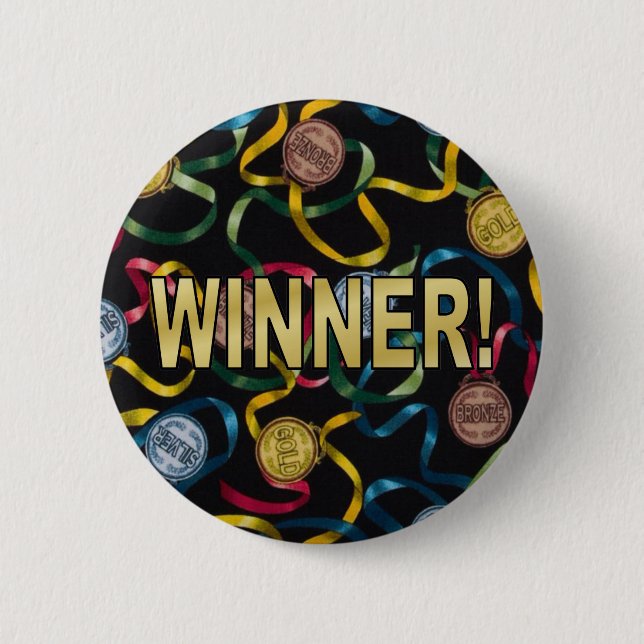 You're a Winner! 6 Cm Round Badge (Front)