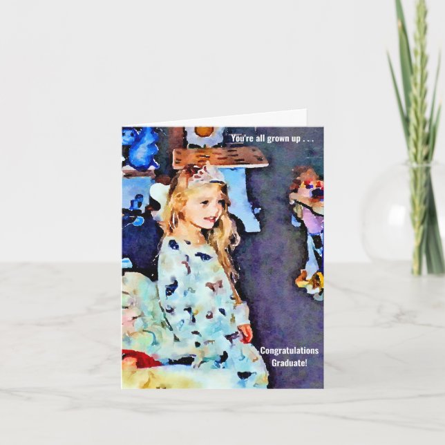 You're All Grown Up Girl Graduation Card (Front)