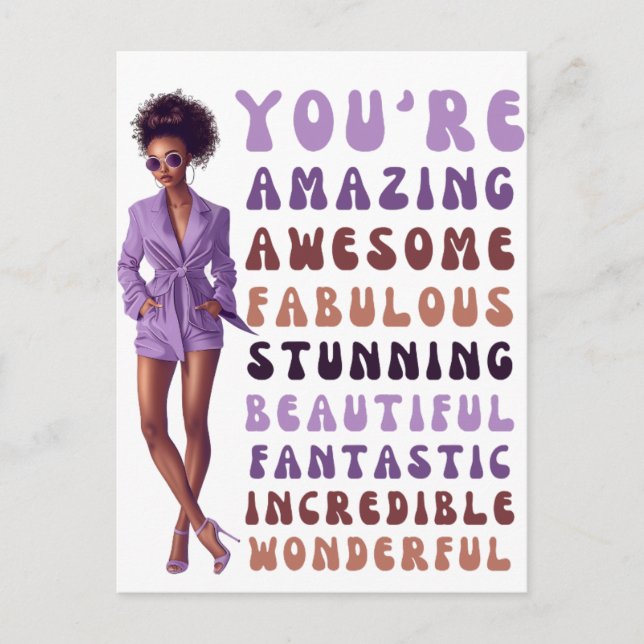 You're amazing, awesome, fabulous, stunning sista postcard (Front)