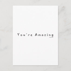 You're Amazing Postcard