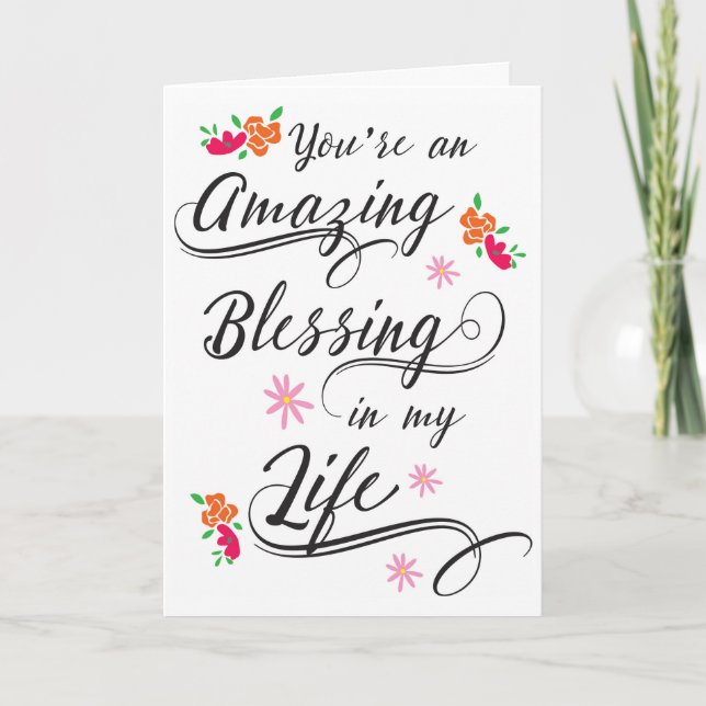 You're an Amazing Blessing in my Life Thank You Card (Front)