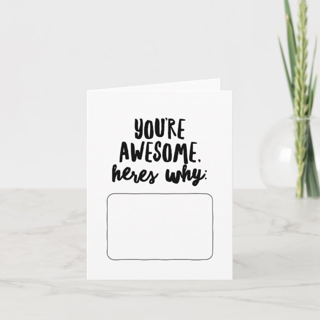 You're Awesome, Here's Why... Card (Front)