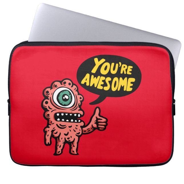 You're Awesome Laptop Sleeve (Front)